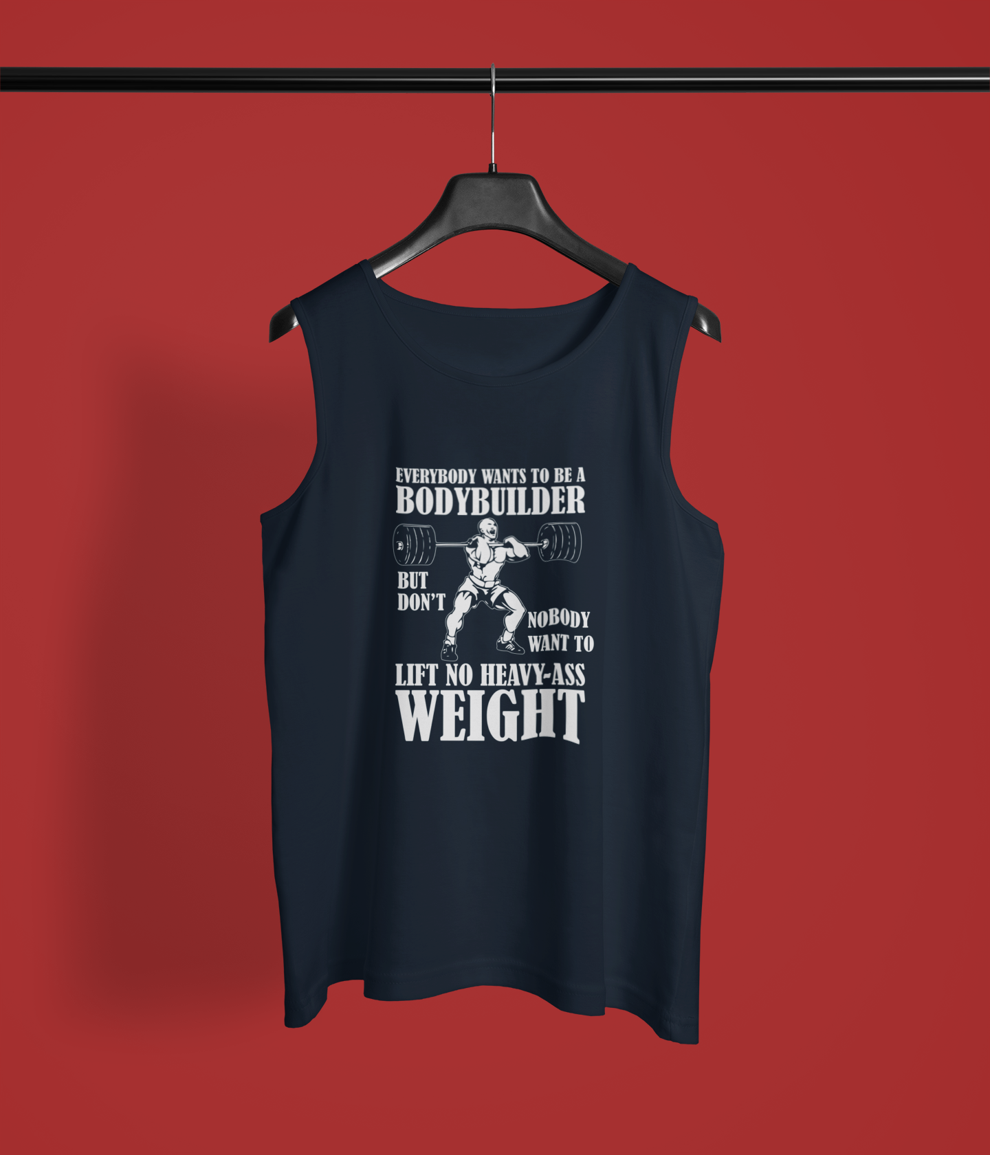 "Everybody Wants To Be" - Men's Sleeveless T-Shirt