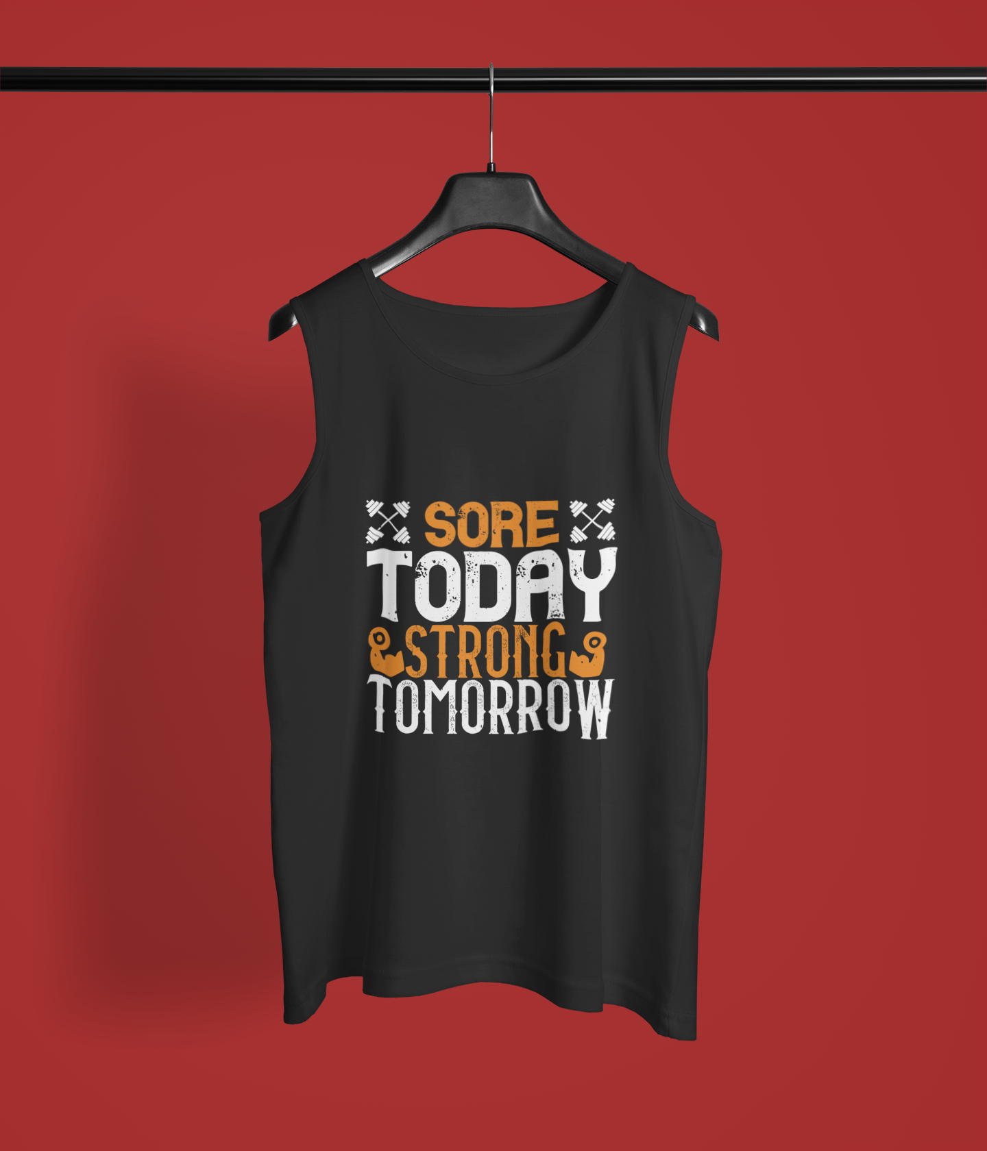 "Sore Today, Strong Tomorrow" - Men's Sleeveless T-Shirt