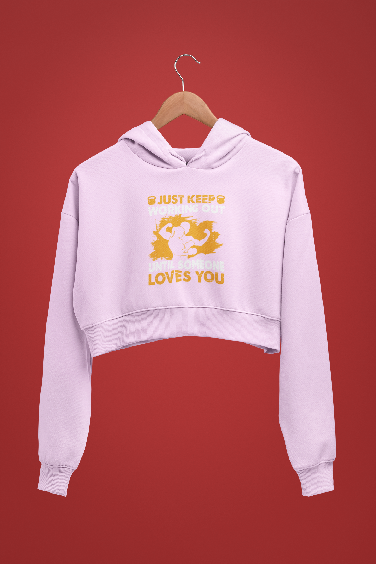 "Just Keep Working Out" - Female Cropped Hoodie