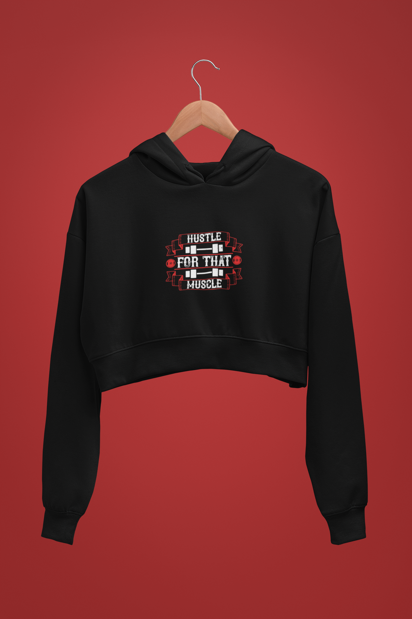 "Hustle For The Muscle" - Female Cropped Hoodie